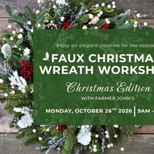 WORKSHOP - FAUX CHRISTMAS WREATH - OCT 26TH